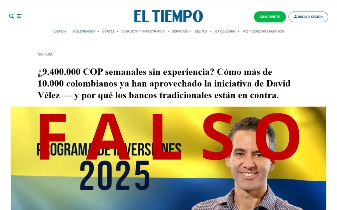 Ojo con esta estafa en Colombia que usa imagen de David Vélez, CEO de Nubank, y de EL TIEMPO en un artículo falso